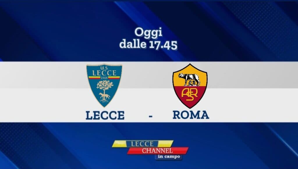 Lecce-Roma per pasquetta: in diretta su TeleRama con Lecce Channel in Campo