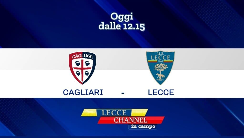 Con Lecce Channel in Campo la diretta di Cagliari-Lecce su TeleRama