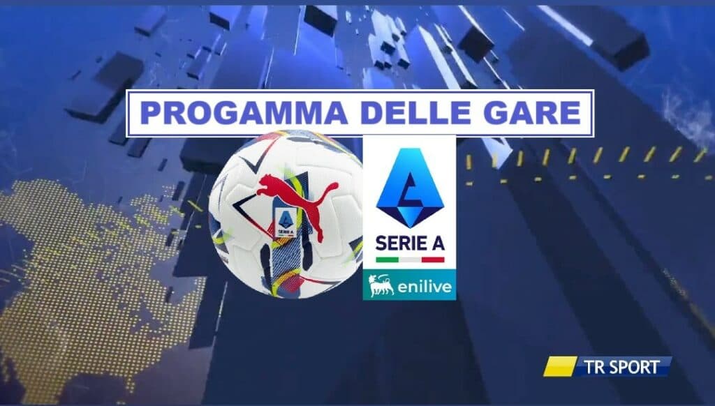 Oggi parte la serie A, ecco il programma completo