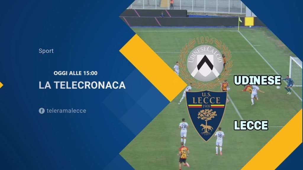 Udinese-Lecce questo pomeriggio alle 15:00 su TeleRama