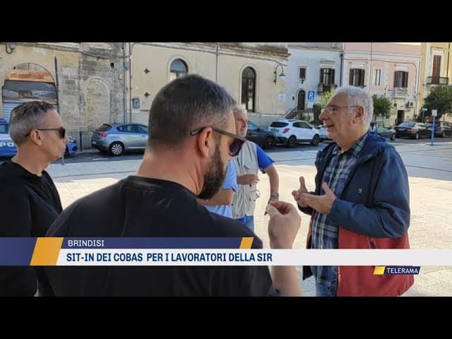 Sit-in dei Cobas a Brindisi per i lavoratori della Sir