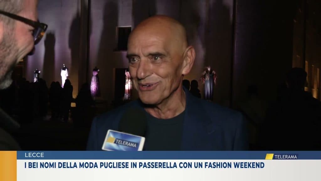 I bei nomi della moda pugliese in passerella con un Fashion Weekend