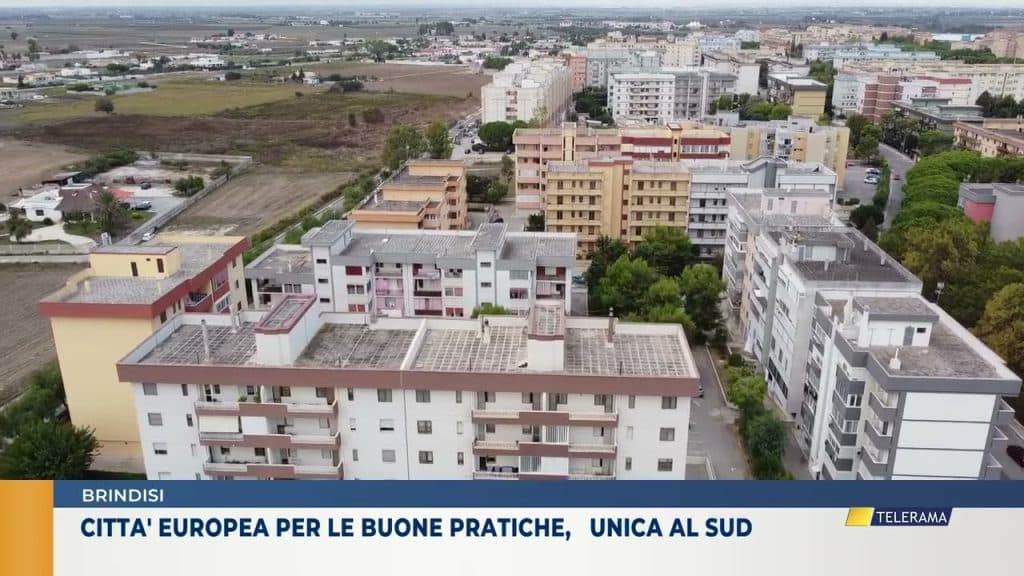 Città europee per le buone pratiche - Brindisi unica al Sud