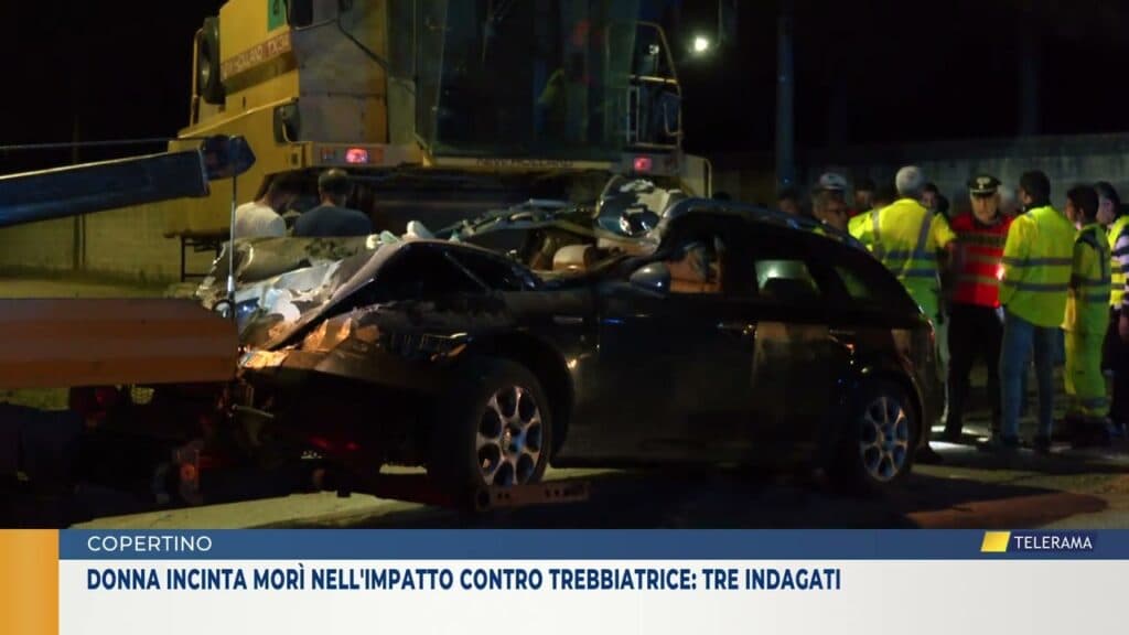 Donna incinta morì nell'impatto contro trebbiatrice: tre indagati