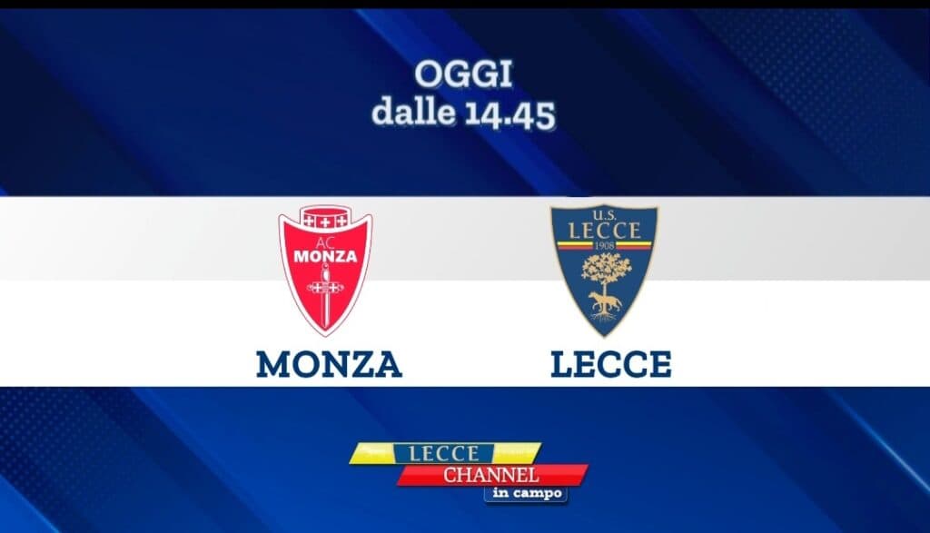 Monza-Lecce in diretta su TeleRama con Lecce Channel in Campo