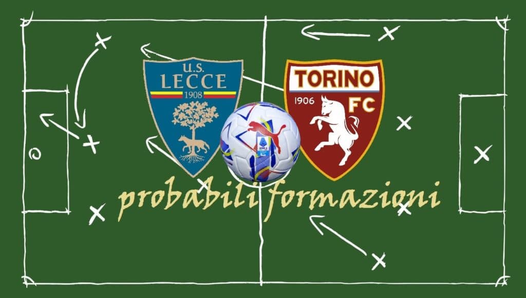 Lecce-Torino: ultima spiaggia per i giallorossi al Via del Mare