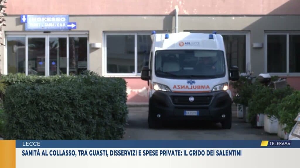 Sanità al collasso, tra guasti, disservizi e spese private: il grido dei salentini