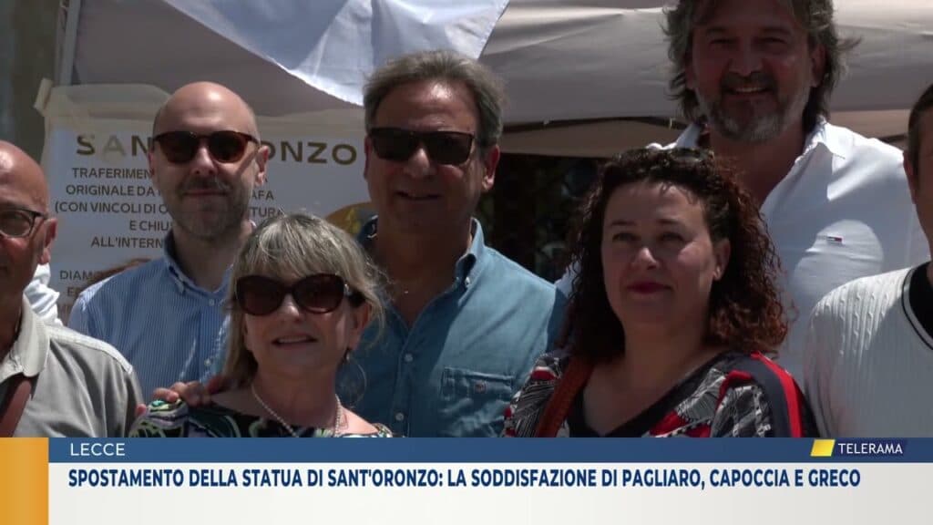 Spostamento statua Sant’Oronzo: la soddisfazione di Pagliaro, Capoccia e Greco