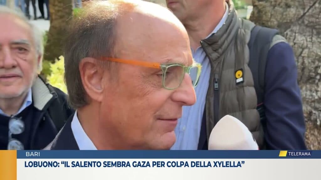 Lobuono: “il Salento sembra Gaza per colpa della Xylella”