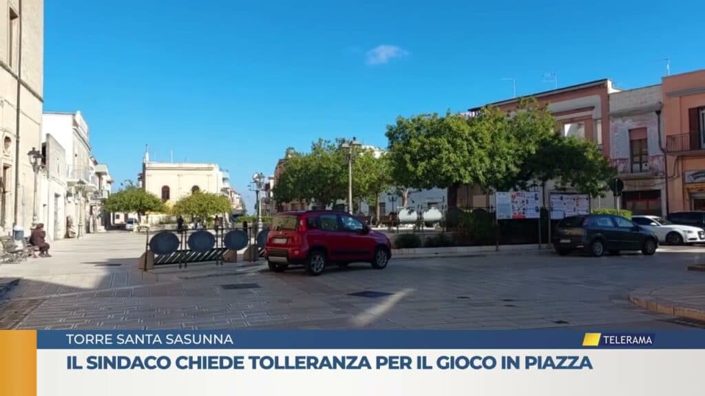 Il sindaco di Torre Santa Susanna chiede tolleranza per il gioco in piazza