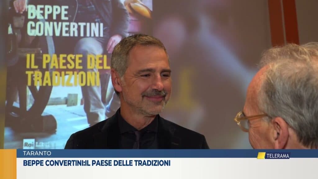 Beppe Convertini a Taranto: "Il Paese delle tradizioni"