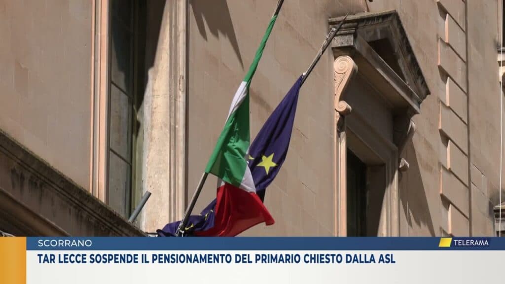 Scorrano, Tar Lecce sospende il pensionamento del primario chiesto dalla Asl