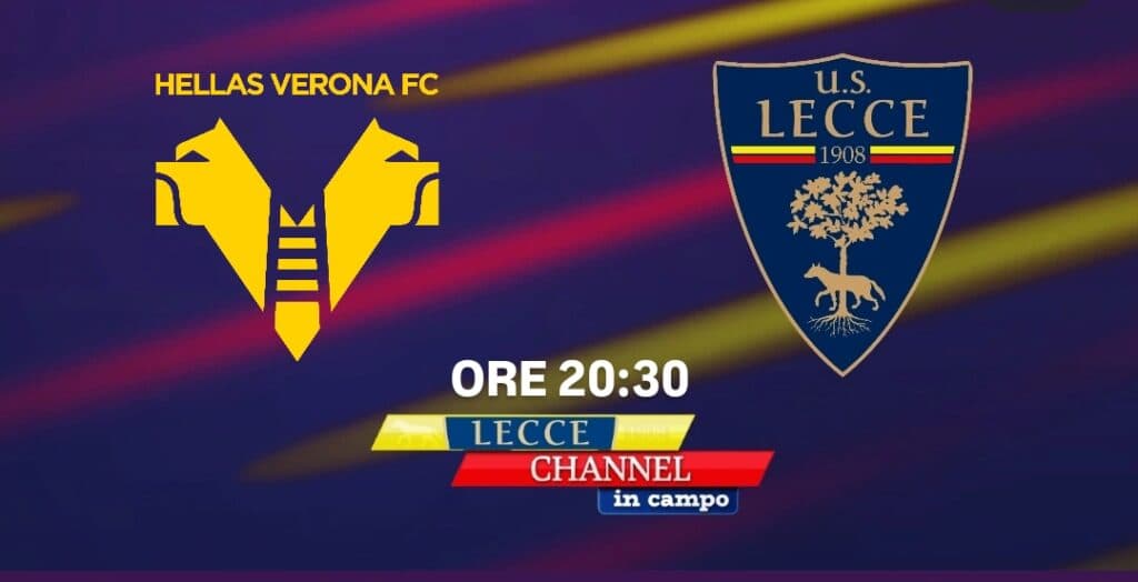 Verona-Lecce Su TeleRama, la sfida salvezza in diretta con Lecce Channel in Campo