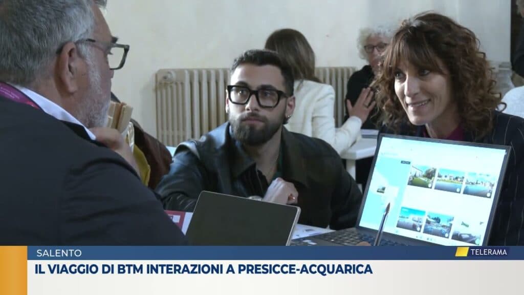 Esperienze, storytelling e business. Il viaggio di BTM InterAzioni Presicce-Acquarica
