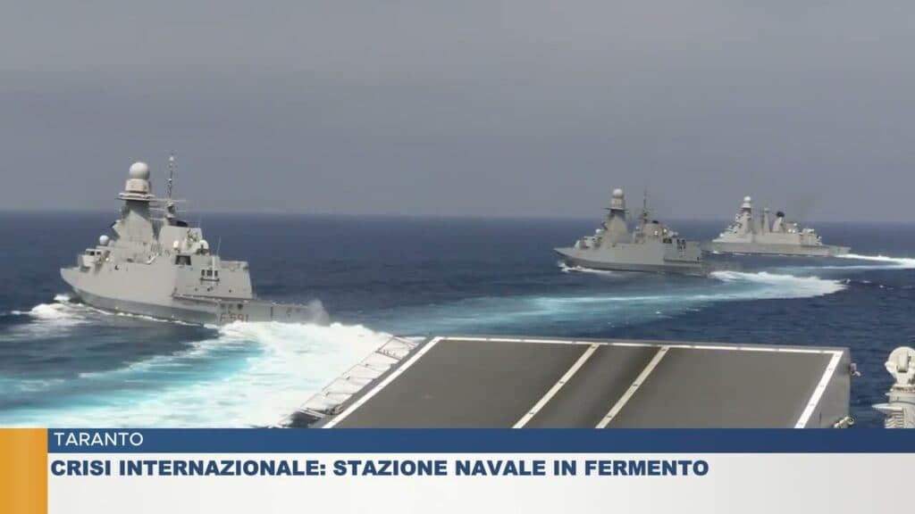 Taranto, crisi internazionale: Stazione navale in fermento