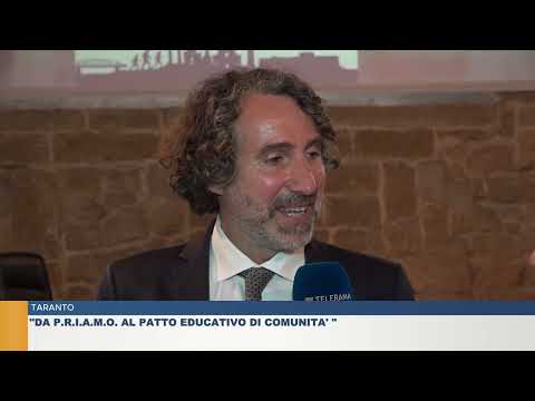 TARANTO. "DA P.R.I.A.M.O. AL PATTO EDUCATIVO DI COMUNITA' "