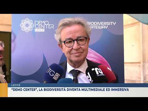 “Demo center”, la biodiversità diventa multimediale ed immersiva