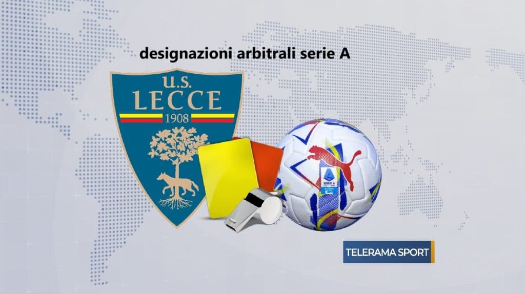 Lecce-Inter: arbitra Marinelli di Tivoli