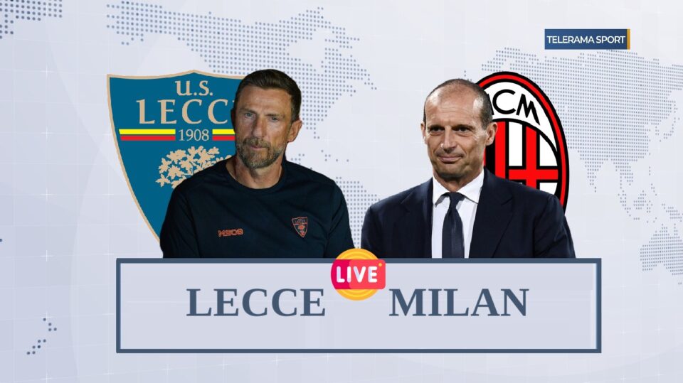 Lecce-Milan: la cronaca