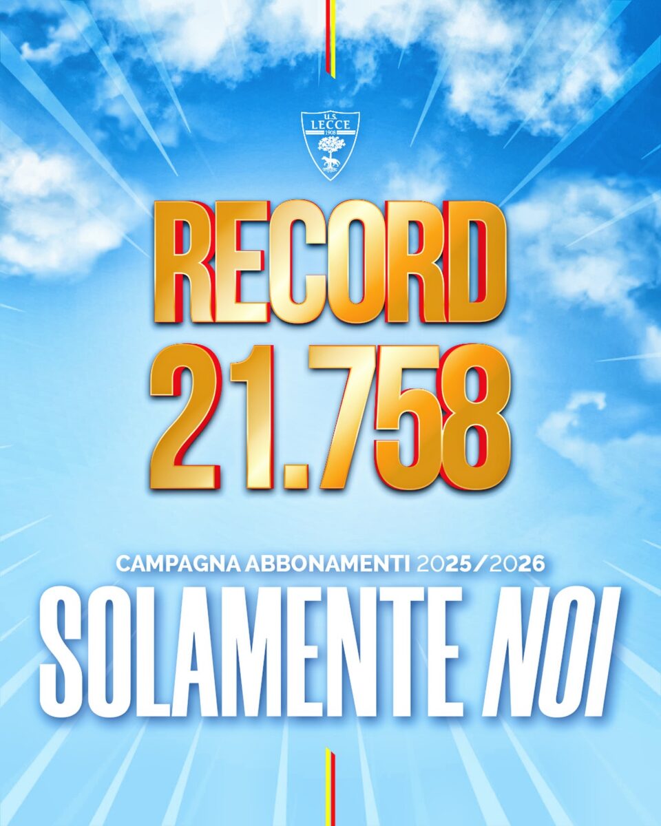 LECCE ABBONAMENTI RECORD